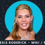 Alexis Roderick wiki