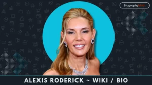 Alexis Roderick wiki