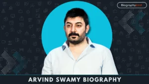 Arvind Swamy Biography