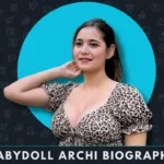 Babydoll Archi Biography
