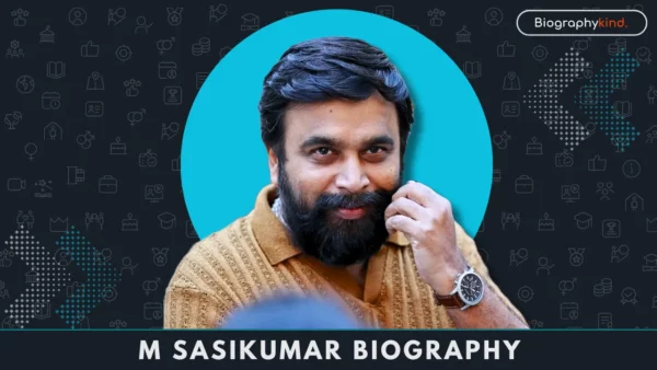 M Sasikumar Biography