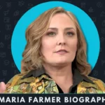 Maria Farmer Biography, Age, Career, Net Worth, Family & More