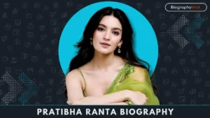 Pratibha Ranta Biography