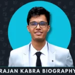 Rajan Kabra Biography