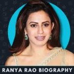 Ranya Rao Biography