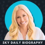 Sky Daily Biography