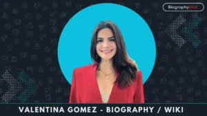 Valentina Gomez Biography - Age, Family, Career, Controversies 1 Valentina Gomez