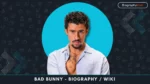 Who is Bad Bunny