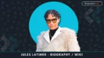 jules latimera Bio