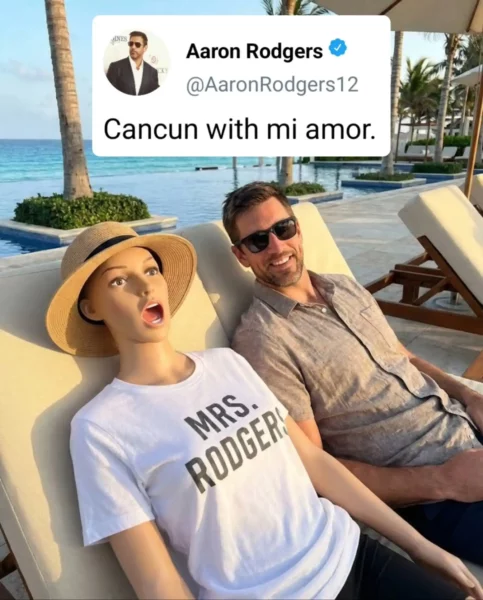 Aaron Rodgers Lounging in Cancun with a Mannequin Wife