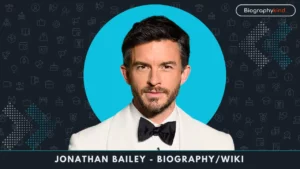 Jonathan Bailey - Biography, Age, Height, Career, Family and More