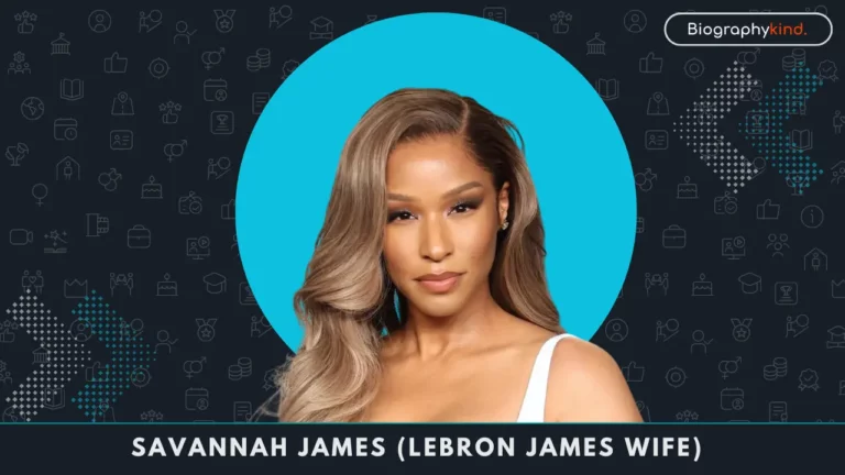 Savannah James (LeBron James Wife) Bio
