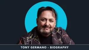 Tony Germano Biography