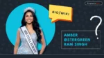 Amber Østergreen Ram Singh Bio