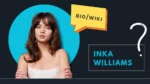 Inka Williams Wiki