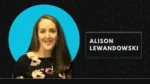 Alison Lewandowski Biography