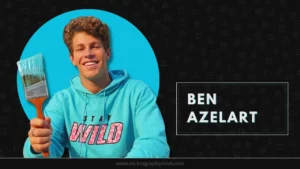Ben Azelart Biography