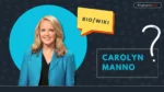 Carolyn Manno Bio