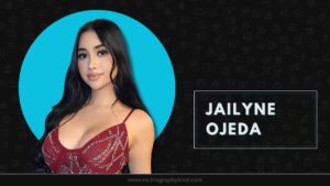 Jailyne Ojeda Biography