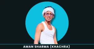 Aman Sharma (Khachra) Indian Influencer Wiki